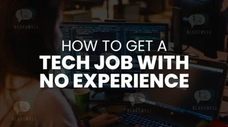 How to Get a Tech Job with No Experience